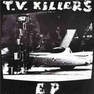 T.V. Killers - EP album flac