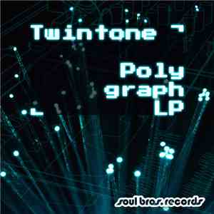 Twintone, Lex Da Hexa - Polygraph LP album flac