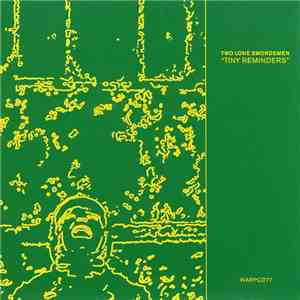 Two Lone Swordsmen - Tiny Reminders album flac