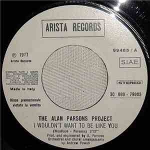 Universal Energy / The Alan Parsons Project - Universal Energy / I Wouldn't Want To Be Like You album flac