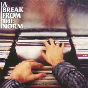 Various - A Break From The Norm album flac