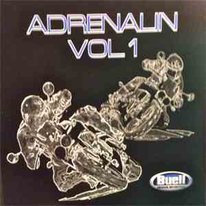 Various - Adrenalin Vol. 1 album flac