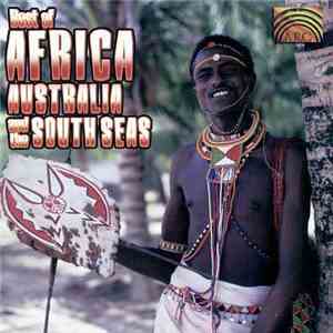 Various - Best Of Africa, Australia And The South Seas album flac