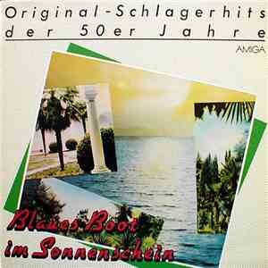 Various - Blaues Boot Im Sonnenschein - Original-Schlagerhits Der 50er Jahre album flac