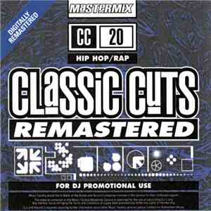 Various - Classic Cuts Remastered 20 - Hip Hop / Rap album flac