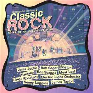 Various - Classic Rock Superstars album flac