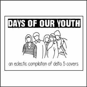 Various - Days Of Our Youth album flac