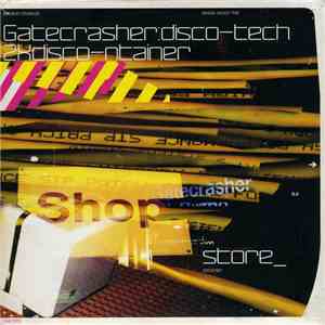 Various - Gatecrasher: Disco-Tech album flac
