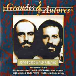 Various - Grandes Autores - João Bosco & Aldir Blanc album flac