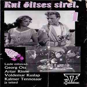 Various - Kui Õitses Sirel. 1 album flac