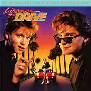 Various - License To Drive - Original Motion Picture Soundtrack album flac
