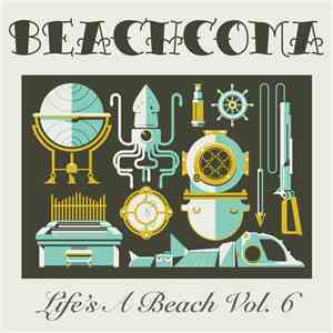 Various - Life's A Beach Vol. 6 album flac