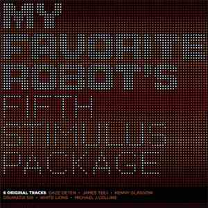 Various - My Favorite Robot's Fifth Stimulus Package album flac