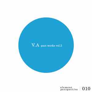 Various - Past Works Vol.2 album flac