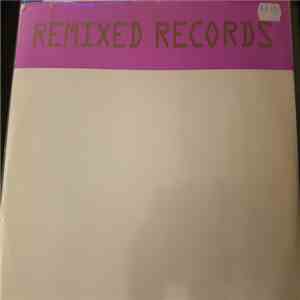 Various - Remixed Records 10 album flac