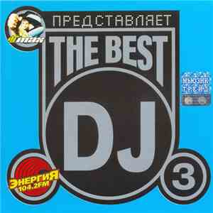 Various - The Best DJ 3: Deep House 2004 album flac