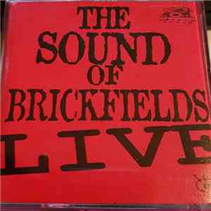 Various - The Sound Of Brickfields Live album flac