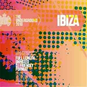 Various - The Underground 2010 Ibiza album flac