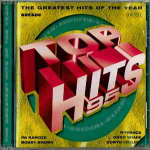 Various - Top Hits 95 - The Greatest Hits Of The Year album flac