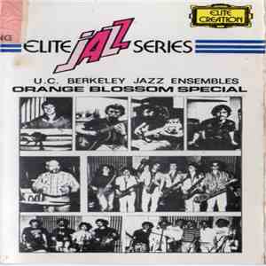 Various - U.C. Berkeley Jazz Ensembles Orange Blossom Special album flac