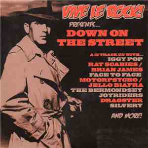 Various - Vive Le Rock! Presents Down On The Street album flac