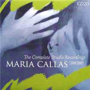 Verdi / Maria Callas, Coro E Orchestra Del Teatro Alla Scala, Milano, Tullio Serafin - La Forza Del Destino (Act 4) (The Complete Studio Recordings 1949-1969) album flac