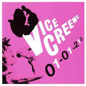 Vice Creems - 01-01-212 album flac