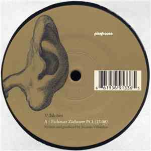 Villalobos - Fizheuer Zieheuer album flac