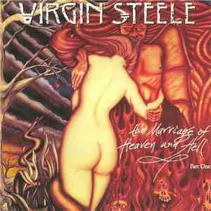 Virgin Steele - The Marriage Of Heaven And Hell - Part One album flac