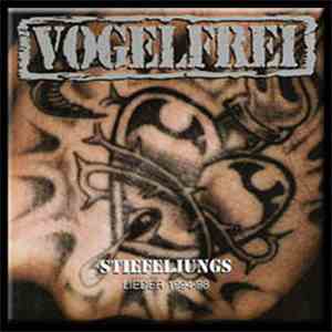 Vogelfrei - Stiefeljungs Lieder 1994 - 1998 + Live-Bonus album flac