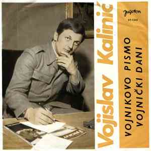 Vojislav Kalinić - Vojnikovo Pismo / Vojnički Dani album flac