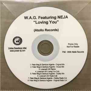 W.A.G. Featuring Neja - Loving You album flac