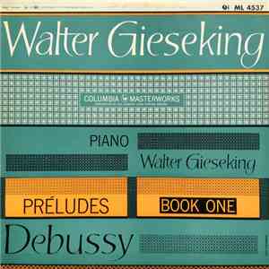 Walter Gieseking, Debussy - Préludes – Book One album flac