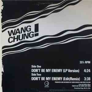Wang Chung - Don't Be My Enemy album flac