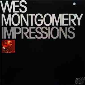Wes Montgomery - Impressions album flac