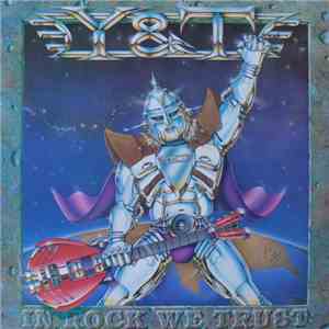 Y&T - In Rock We Trust album flac