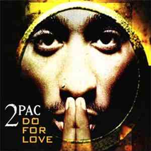 2Pac - Do For Love album flac