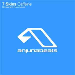 7 Skies - Caffeine album flac