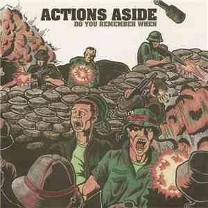 Actions Aside - Do You Remember When album flac