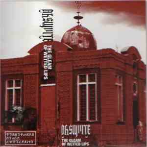 Aksumite - The Gleam Of Wetted Lips album flac