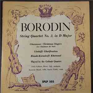 Alexander Borodin, The Galimir Quartet - Borodin String Quartet No. 2 In D Major album flac