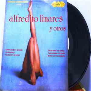 Alfredito Linares Y Otros - Alfredito Linares Y Otros album flac