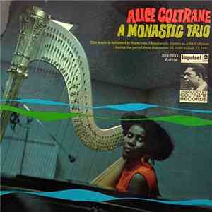 Alice Coltrane - A Monastic Trio album flac