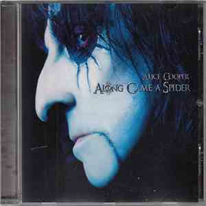 Alice Cooper  - Along Came A Spider album flac