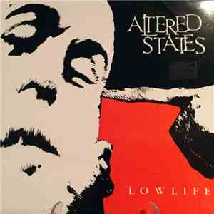 Altered States  - Low Life album flac