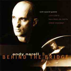 Andy Narell - Behind The Bridge album flac