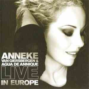 Anneke van Giersbergen & Agua De Annique - Live In Europe album flac