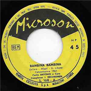 Antonio / Tom Santi - Bambina Bambina / Nata Per Me album flac