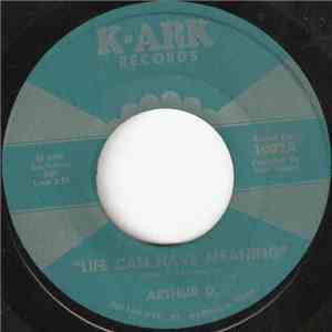 Arthur D. - Life Can Have Meaning / Little Angel album flac
