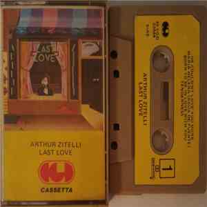 Arthur Zitelli - Last Love album flac